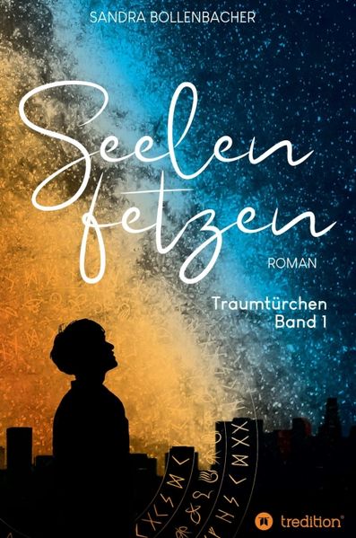 Cover von Seelenfetzen – Traumtürchen Band 1