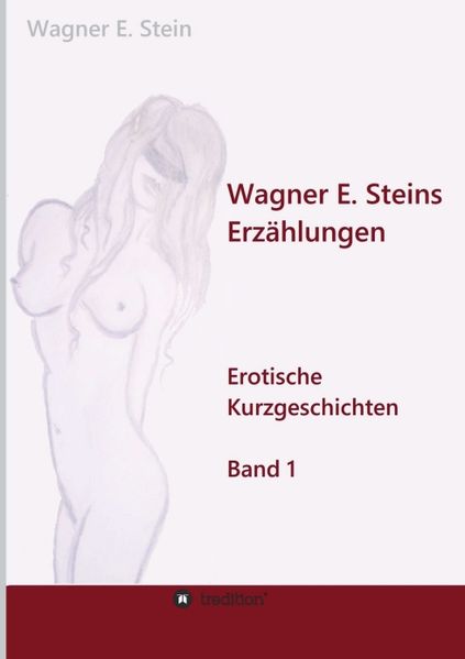 Cover von Wagner E. Steins Erzählungen