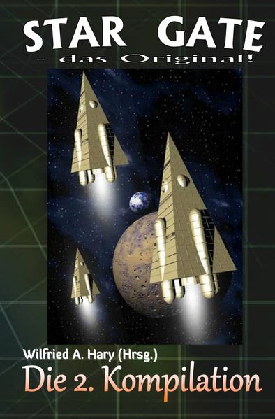 Cover von STAR GATE – das Original – Kompilation / STAR GATE – das Original: Die 2. Kompilation