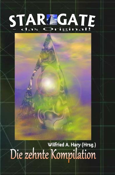 Cover von STAR GATE – das Original – Kompilation / STAR GATE – das Original: Die 10. Kompilation