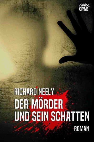 Cover von DER MÖRDER UND SEIN SCHATTEN