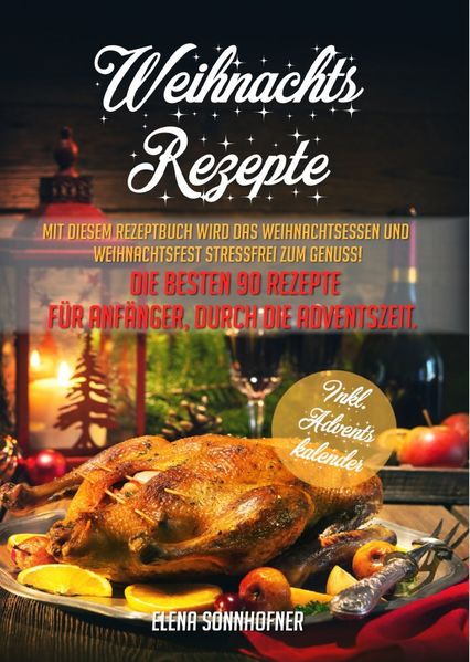 Cover von Weihnachts Rezepte