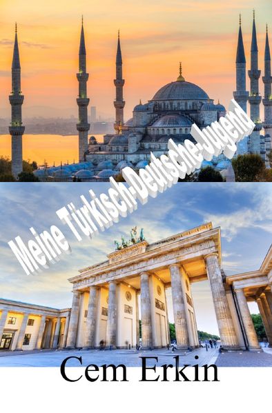Cover von Meine Türkisch-Deutsche-Jugend