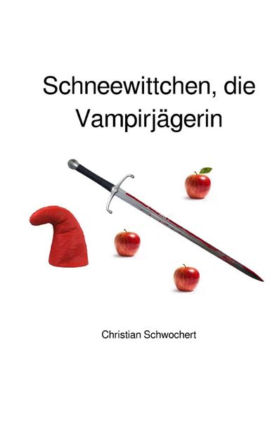 Cover von Schneewittchen, die Vampirjägerin