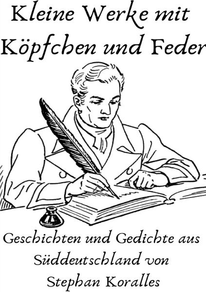 Cover von Kleine Werke mit Köpfchen und Feder