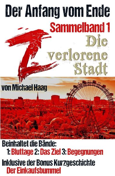 Cover von Z: Die verlorene Stadt (Sammelband 1)