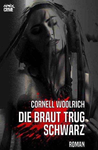 Cover von DIE BRAUT TRUG SCHWARZ