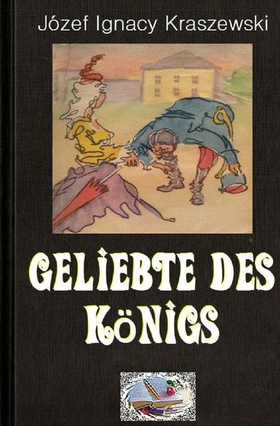 Cover von Geliebte des Königs (Illustriert)