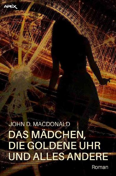 Cover von DAS MÄDCHEN, DIE GOLDENE UHR UND ALLES ANDERE