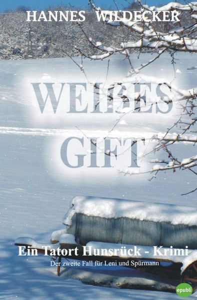 Cover von Tatort Hunsrück / Weißes Gift