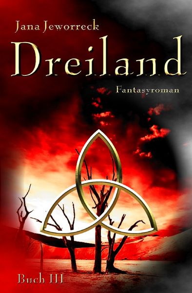 Cover von Dreiland-Trilogie / Dreiland III