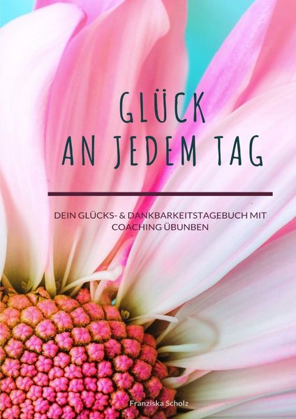 Cover von Glück an jedem Tag