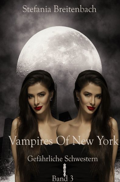 Cover von Vampires Of New York / Vampires of New York – Band 3