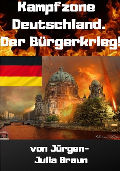 Cover von KAMPFZONE DEUTSCHLAND! Der Bürgerkrieg! (Vorabversion)