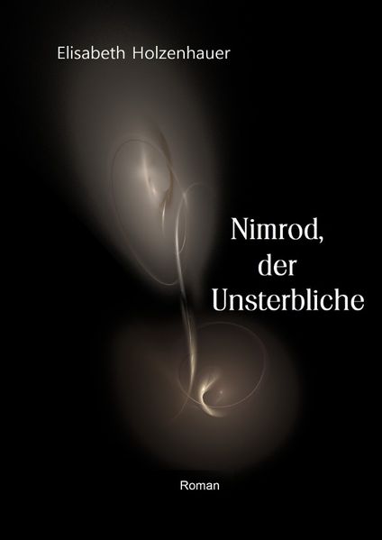 Cover von Die Abenteuer der Vampirin Ella Hager / Nimrod, der Unsterbliche