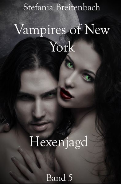 Cover von Vampires Of New York / Vampires of New York – Band 5
