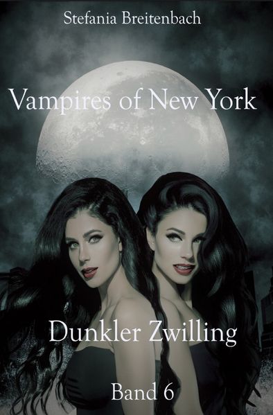 Cover von Vampires Of New York / Vampires of New York – Band 6