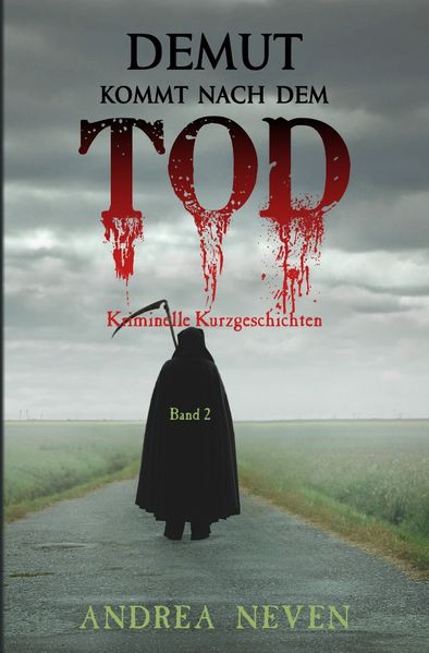 Cover von Kriminelle Kurzgeschichten aus der mörderisch-schönen Eifel / Demut kommt nach dem Tod