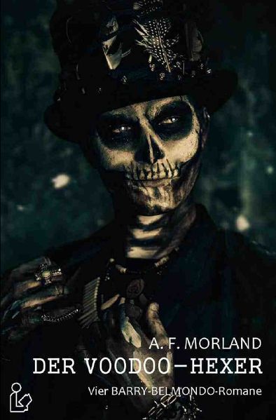 Cover von DER VOODOO-HEXER – Vier BARRY-BELMONDO-Romane in einem Band