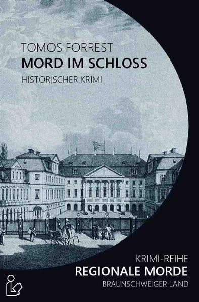 Cover von MORD IM SCHLOSS – REGIONALE MORDE
