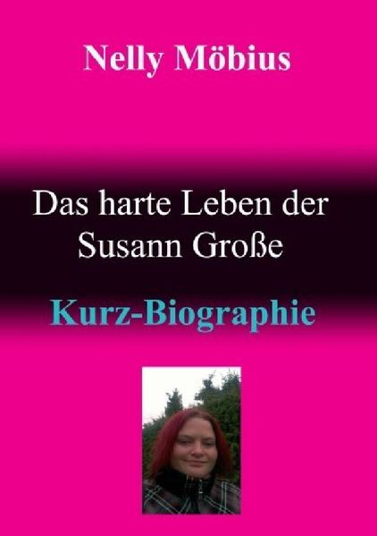 Cover von Das harte Leben der Susann Große