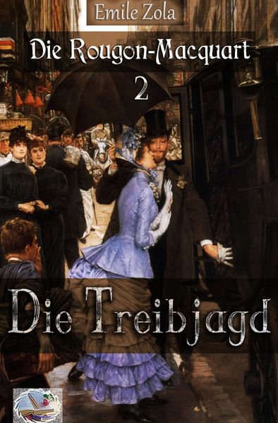 Cover von Die Rougon-Macquart / Die Treibjagd (Illustriert)