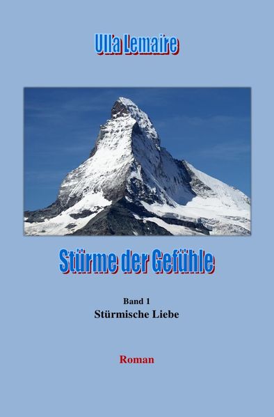Cover von Uschi von Giebel Reihe / Stürme der Gefühle – Stürmische Liebe