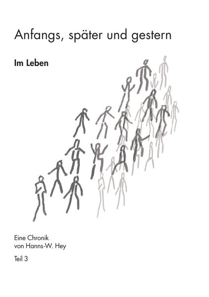 Cover von Anfangs, später und gestern / Im Leben