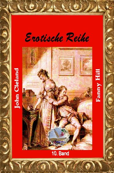 Cover von Erotische Reihe / Fanny Hill (Illustriert)