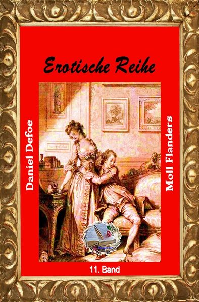 Cover von Erotische Reihe / Moll Flanders (Illustriert)