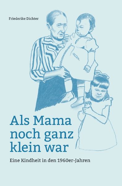 Cover von Als Mama noch ganz klein war