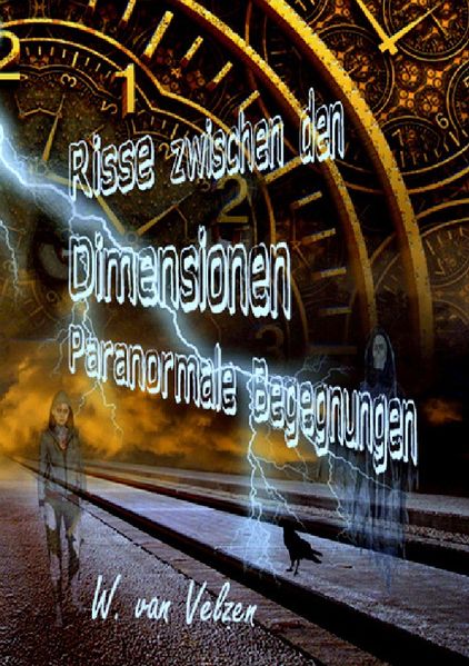 Cover von Risse zwischen den Dimensionen – Paranormale Begegnungen