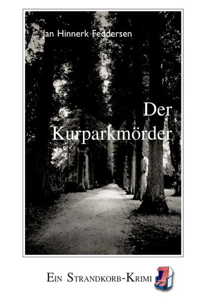 Cover von Strandkorb-Krimi / Der Kurparkmörder