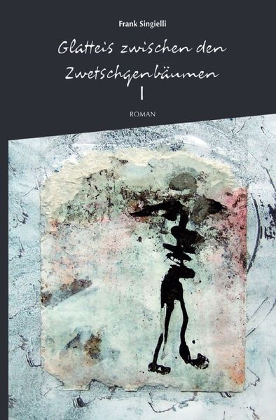 Cover von Glatteis zwischen den Zwetschgenbäumen