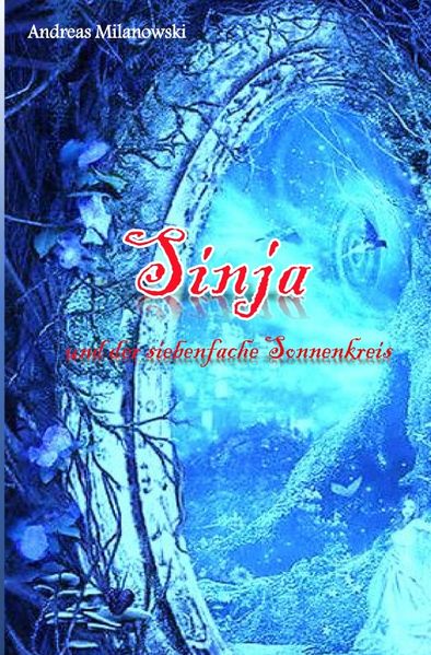 Cover von Sinja und der siebenfache Sonnenkreis