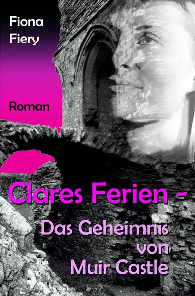 Cover von Clares Ferien – Das Geheimnis von Muir Castle