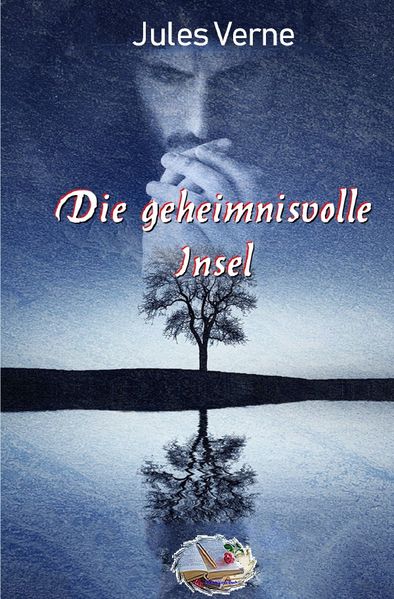 Cover von Die geheimnisvolle Insel (Illustriert)