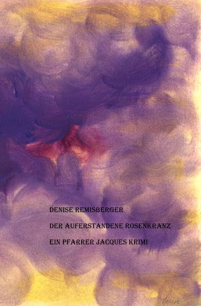 Cover von Der auferstandene Rosenkranz