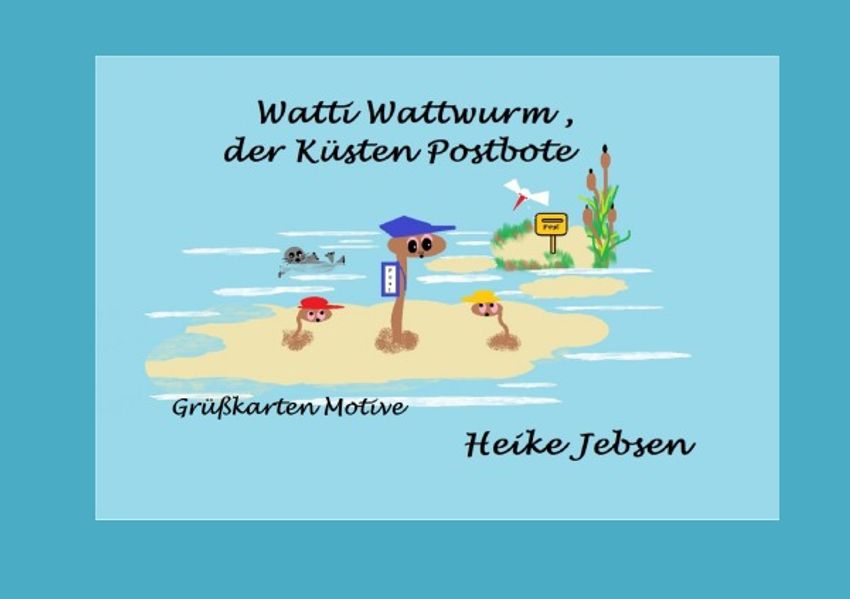 Cover von Watti Wattwurm, der Küsten Postbote