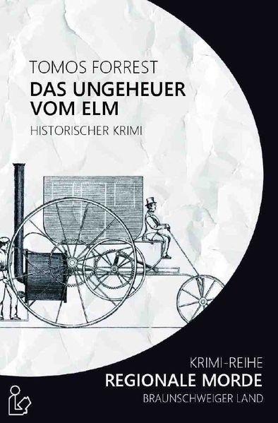 Cover von DAS UNGEHEUER VOM ELM – REGIONALE MORDE