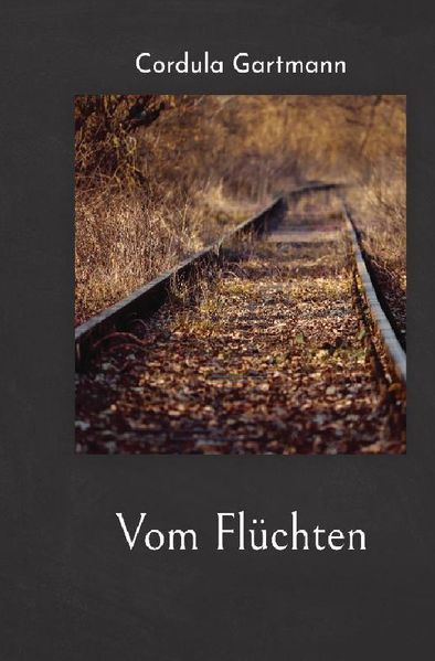 Cover von Vom Flüchten