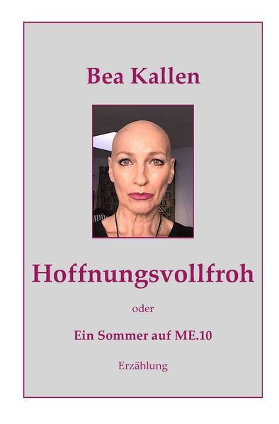 Cover von Hoffnungsvollfroh oder Ein Sommer auf ME.10