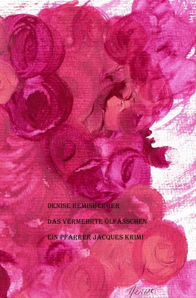 Cover von Das vermehrte Ölfässchen
