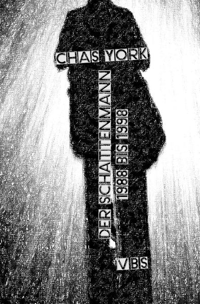 Cover von Der Schattenmann / Chas York – Der Schattenmann