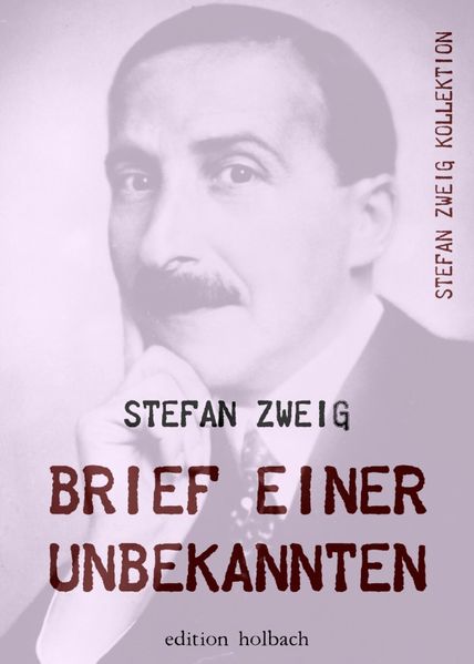 Cover von Stefan Zweig Kollektion / Brief einer Unbekannten