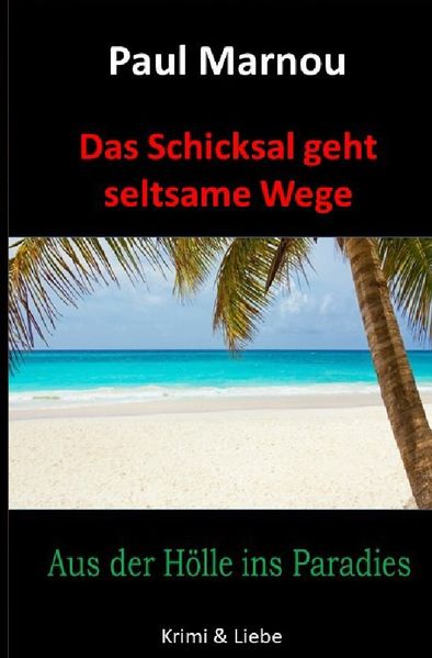 Cover von Das Schicksal geht seltsame Wege