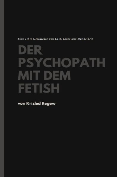 Cover von Der Psychopath mit dem Fetish
