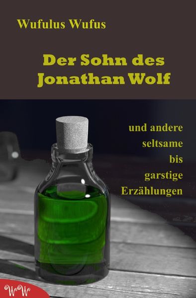 Cover von Der Sohn des Jonathan Wolf