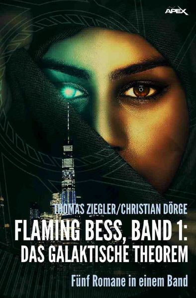 Cover von FLAMING BESS, BAND 1: DAS GALAKTISCHE THEOREM