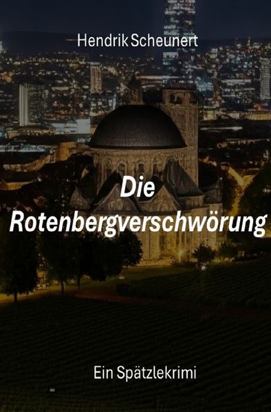 Cover von Die Rotenbergverschwörung